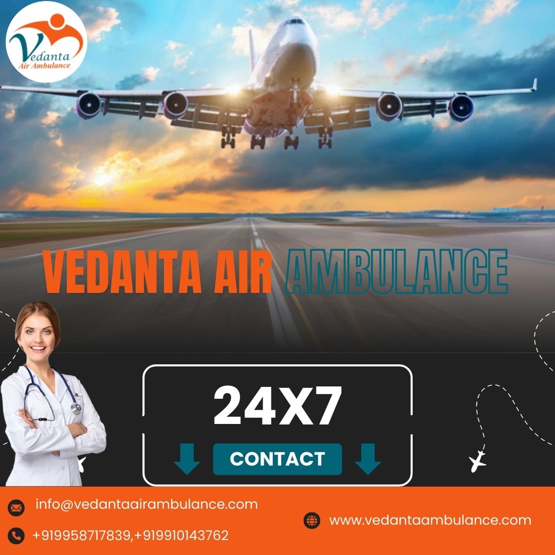 Hire Air Ambulance from Mumbai with Trusted Medical Features by Vedanta