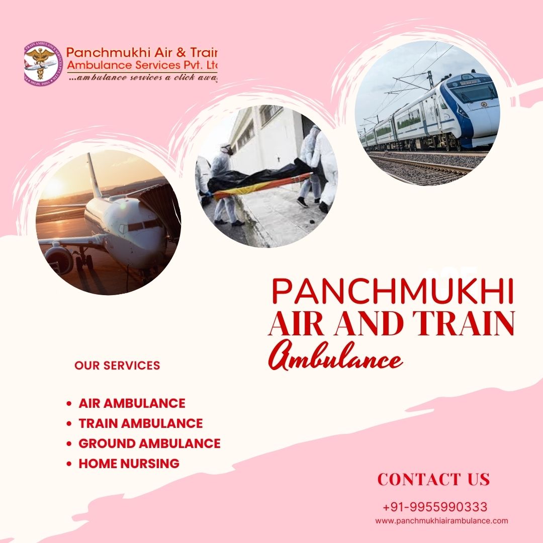Panchmukhi Provides Air and Train Ambulance for 24-Hour Emergency Services in Dibrugarh