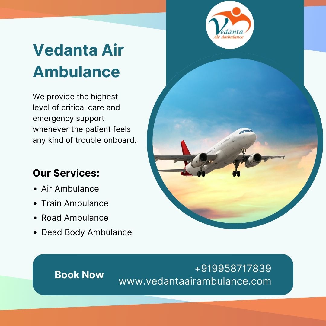 Select Air Ambulance in Coimbatore with a Specialist Medical Team by Vedanta