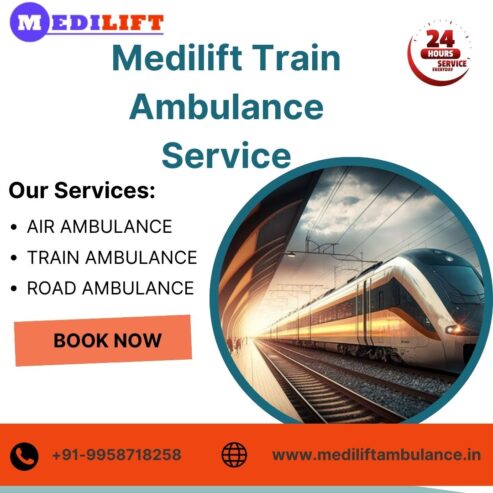 Travel Easily and Safely with Medilift Train Ambulance Services in Ranchi