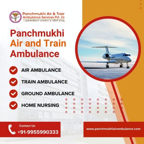 Panchukhi Air and Train Ambulance Services in Delhi Guarantee Your Patient