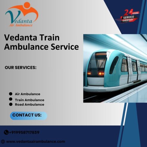 Get Benefit of Vedanta Train Ambulance Service in Guwahati with best medical team.