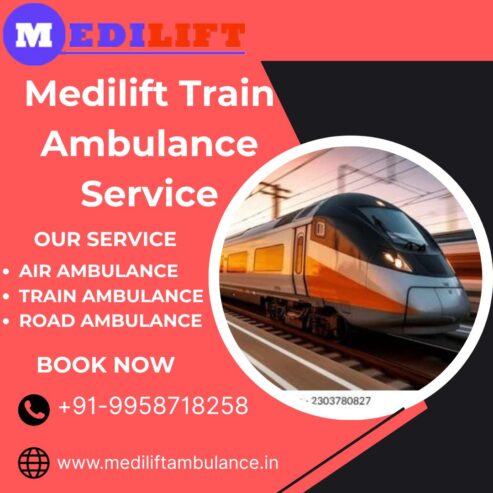 Medilift Train Ambulance Services in Patna is tailored for Patient Transportation