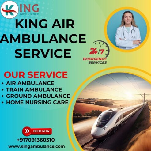 Get well-arranged medical shift by King Train Ambulance Service in Kolkata