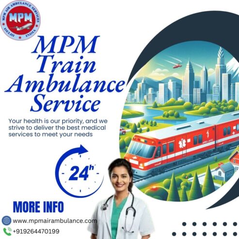 MPM Train Ambulance Services in Dibrugarh has Hospital-style Facilities inside the Train