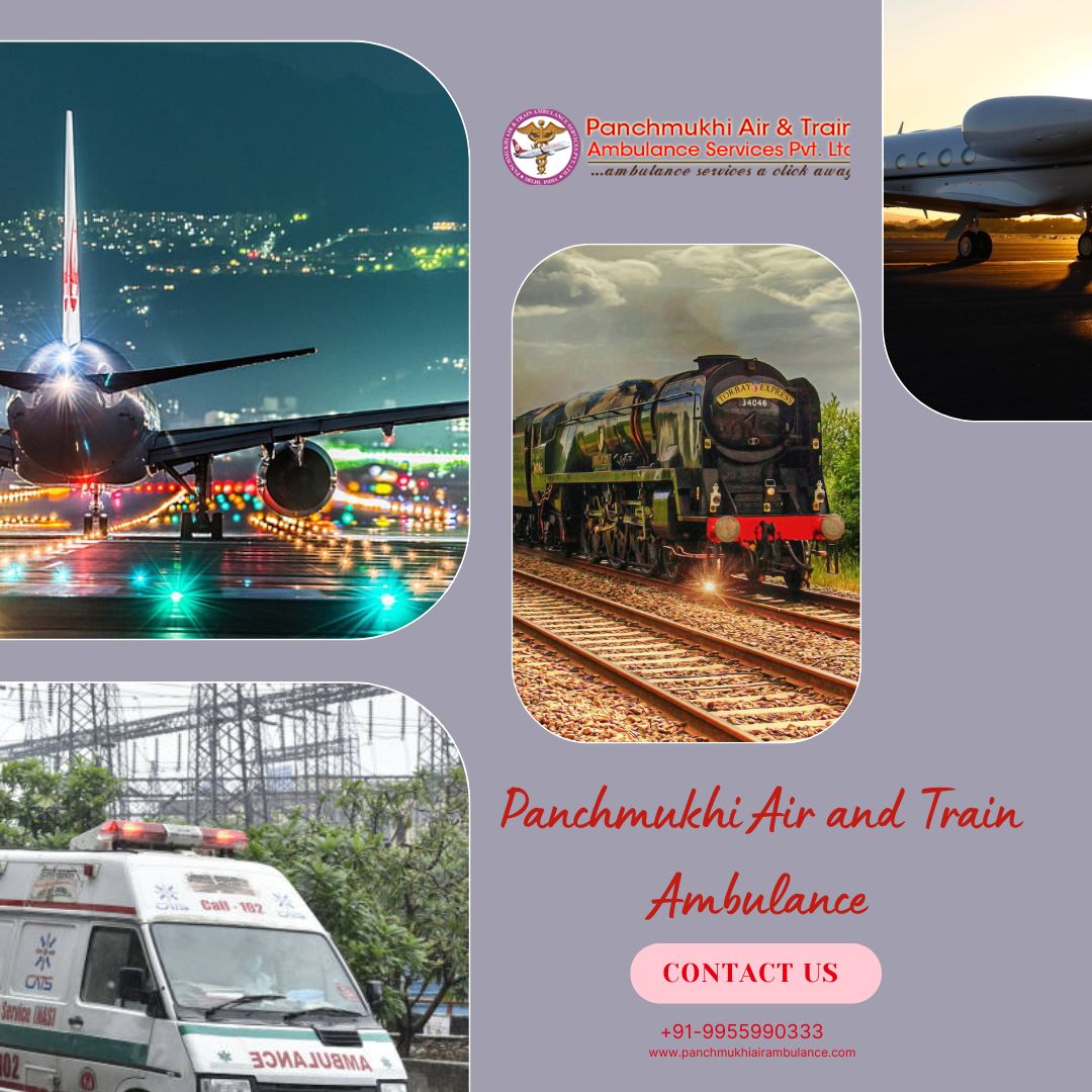 Never Feel Discomfort While Traveling by Panchmukhi Air and Train Ambulance Services in Amritsar