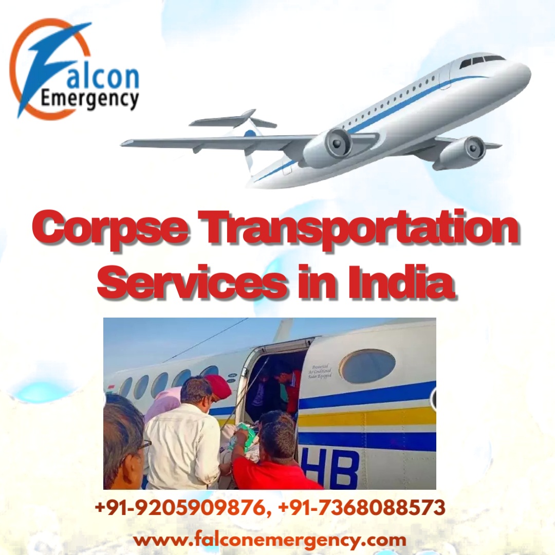 Avail the proper Transfer Assistance from FALC Emergency Dead Body Ambulance in Patn