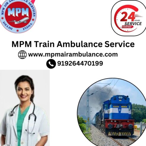 MPM Train Ambulance Service Support Assistance in Siliguri with the Arrival of Accidents and Natural Disasters