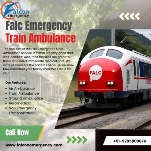 Always select FALC Train Ambulance in Chennai in Tough Situations
