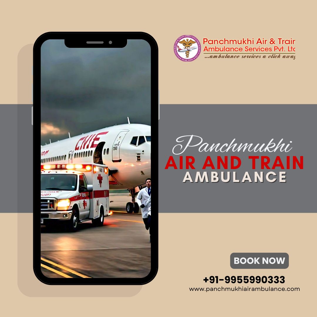 Choose The Most Reliable Air and Train Ambulance Services by Panchmukhi in Brahmapur