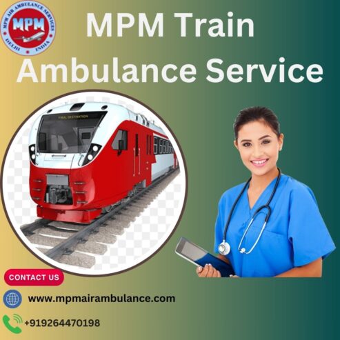 Choose MPM Train Ambulance in Kolkata to Save the Lives of Injured Patients