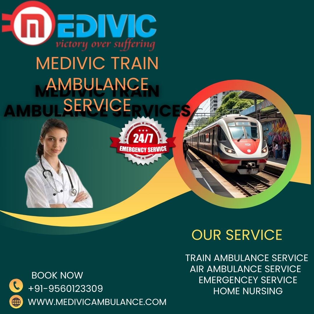 Hire the best Medivic Train Ambulance in Silchar for Quick Transfer Service