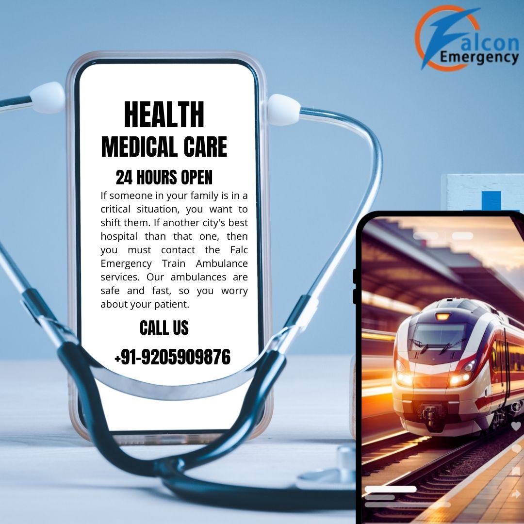From Home to Hospital FALC Emergency Train Ambulance in Bangalore Stays by Your Side