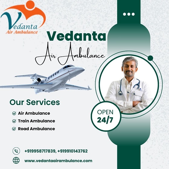 Book Vedanta Air Ambulance Service in Ahmedabad with Reliable Medical Equipment at Low Cost