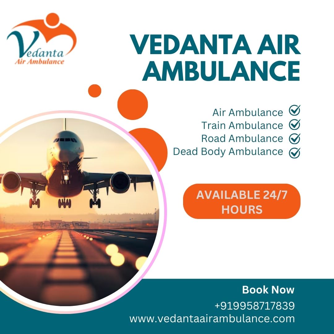During Medical Problem—Book Air Ambulance at an Economical Cost in Kolkata by Vedanta