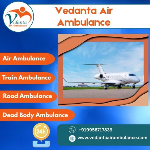 Swift Patient Transfer via Vedanta Air Ambulance at Any time from Patna