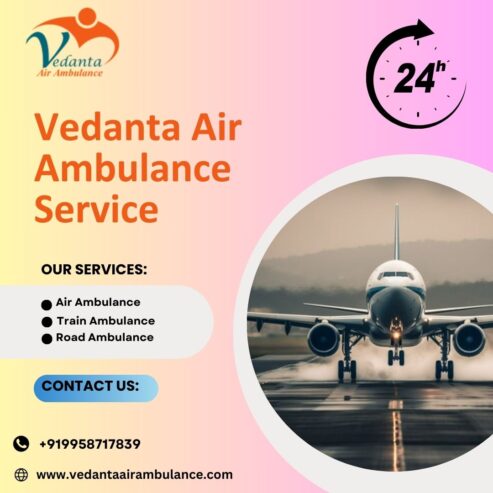 Utilize Air Ambulance in Kolkata with Advanced Medical System by Vedanta