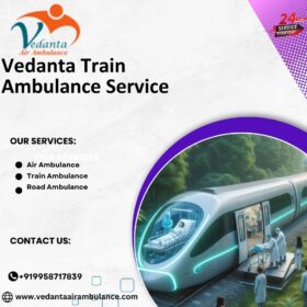 Vedanta-Train-Ambulance-in-Ranchi-provides-a-Top-medical-Transfer-Service-1