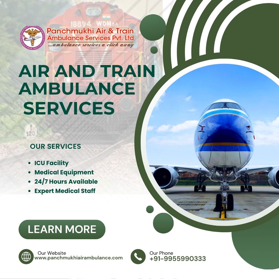 Panchmukhi Air and Train Ambulance Services in Hyderabad Arranges Medical Facilities