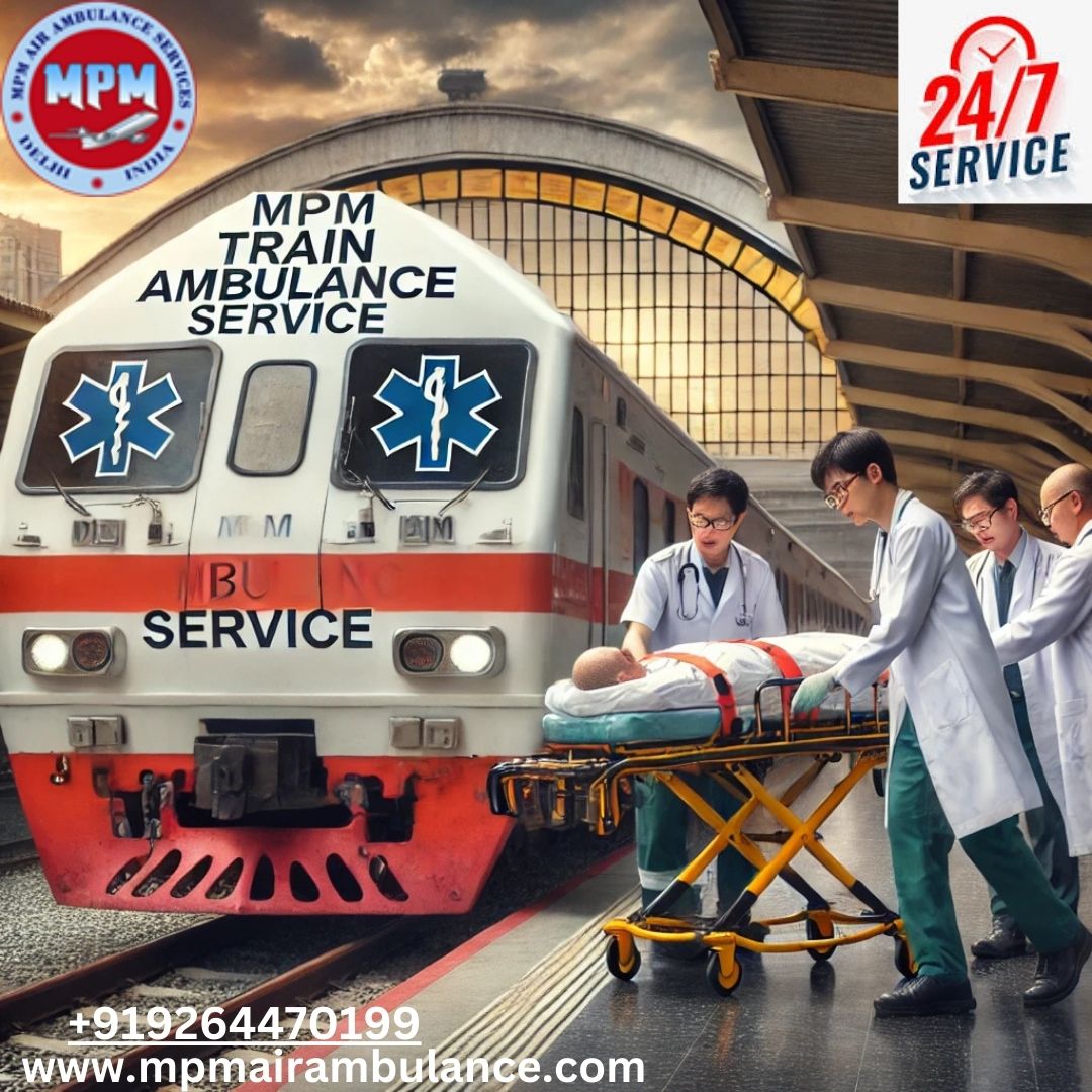 MPM Train Ambulance in Guwahati Provides Reassurance in Crisis Situations