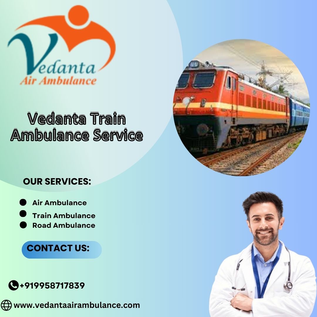 Every Step Is Managed with Care and Planning by Patna’s Vedanta Train Ambulance