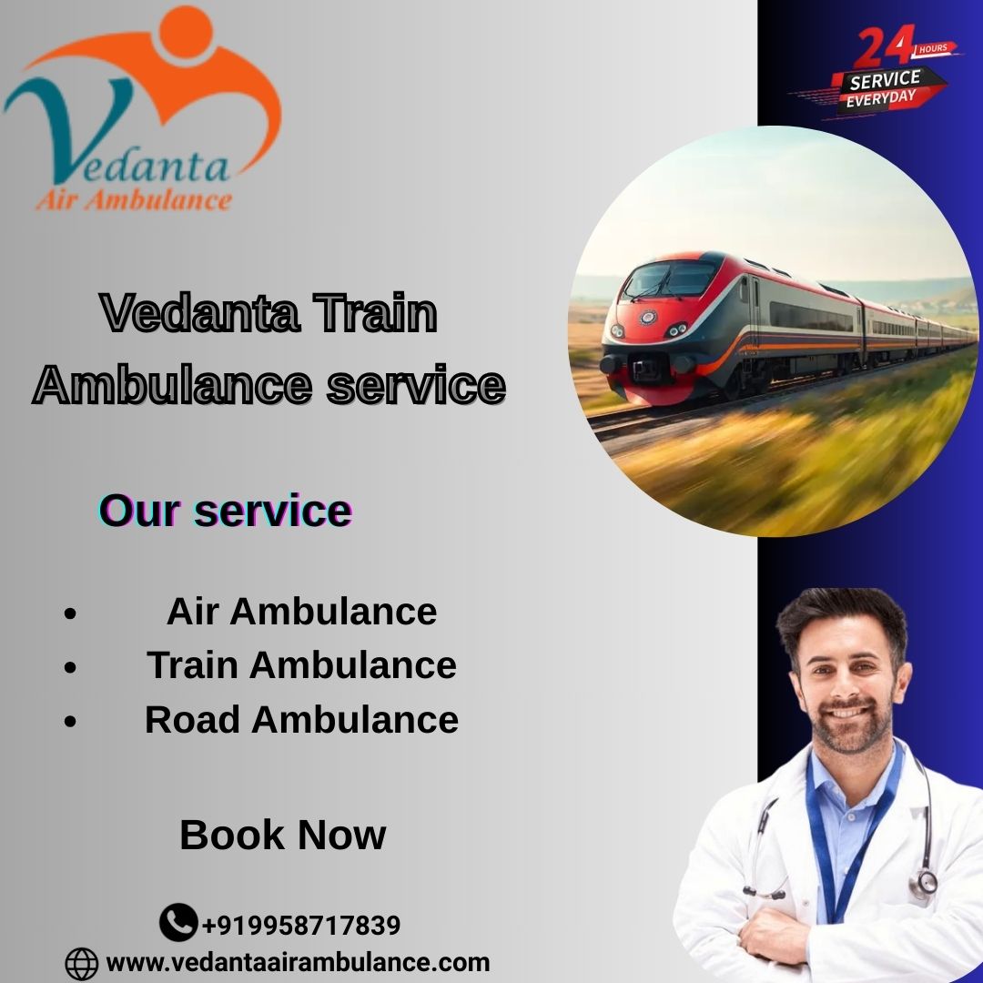 Vedanta Train Ambulance Service in Ranchi Performs Frequent Medical Examinations