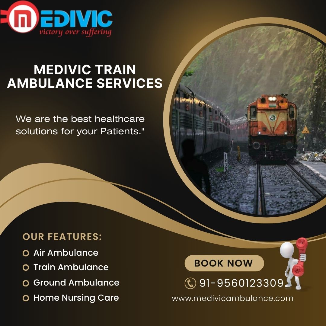 Medivic Train Ambulance in Kolkata Always Establishes about a Stable Condition in a travel