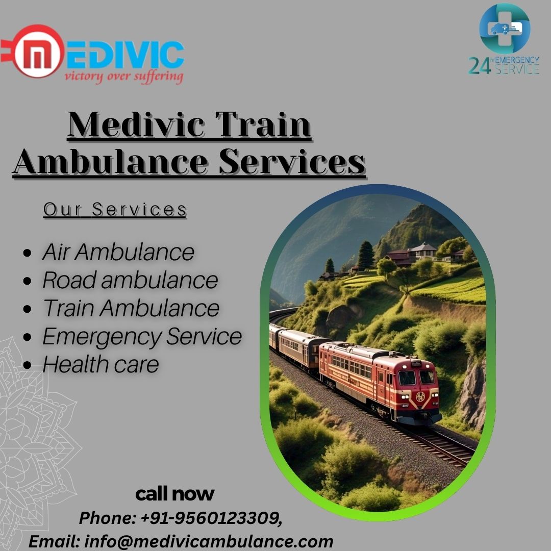Medivic Train Ambulance Service in Guwahati is affordable, dedicated, and well-equipped