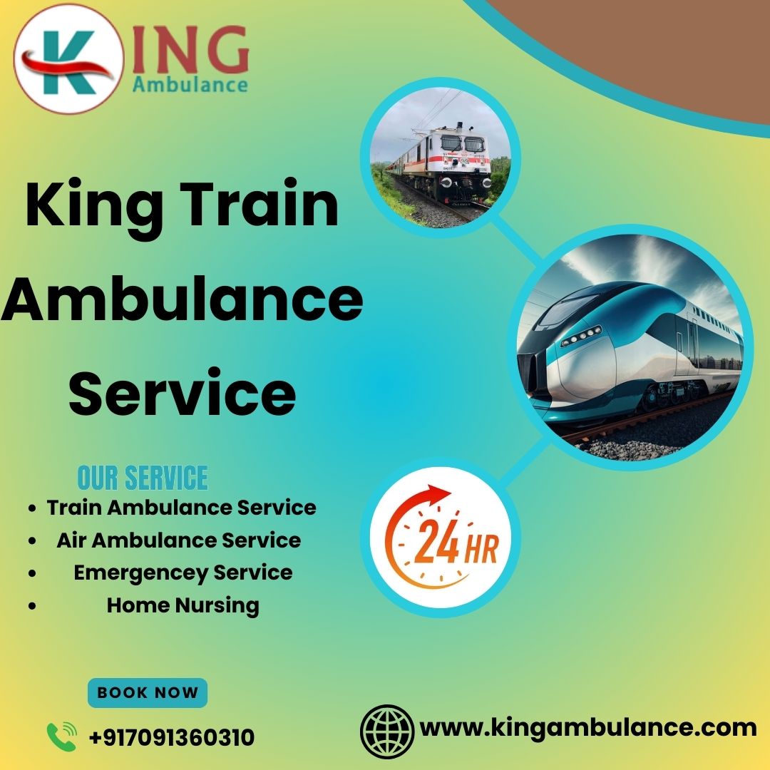 King has evolved into a safe and experienced train ambulance in Chennai