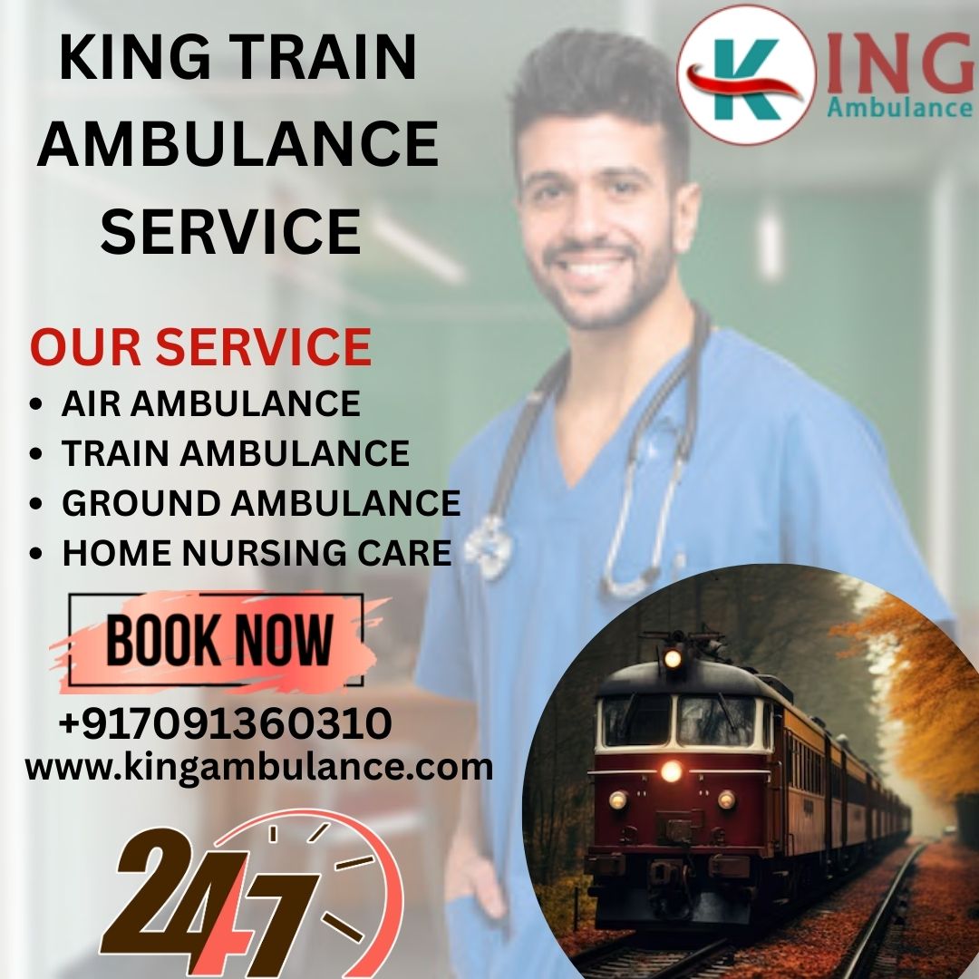 King Train Ambulance Service in Guwahati transfers patients in the excellent way