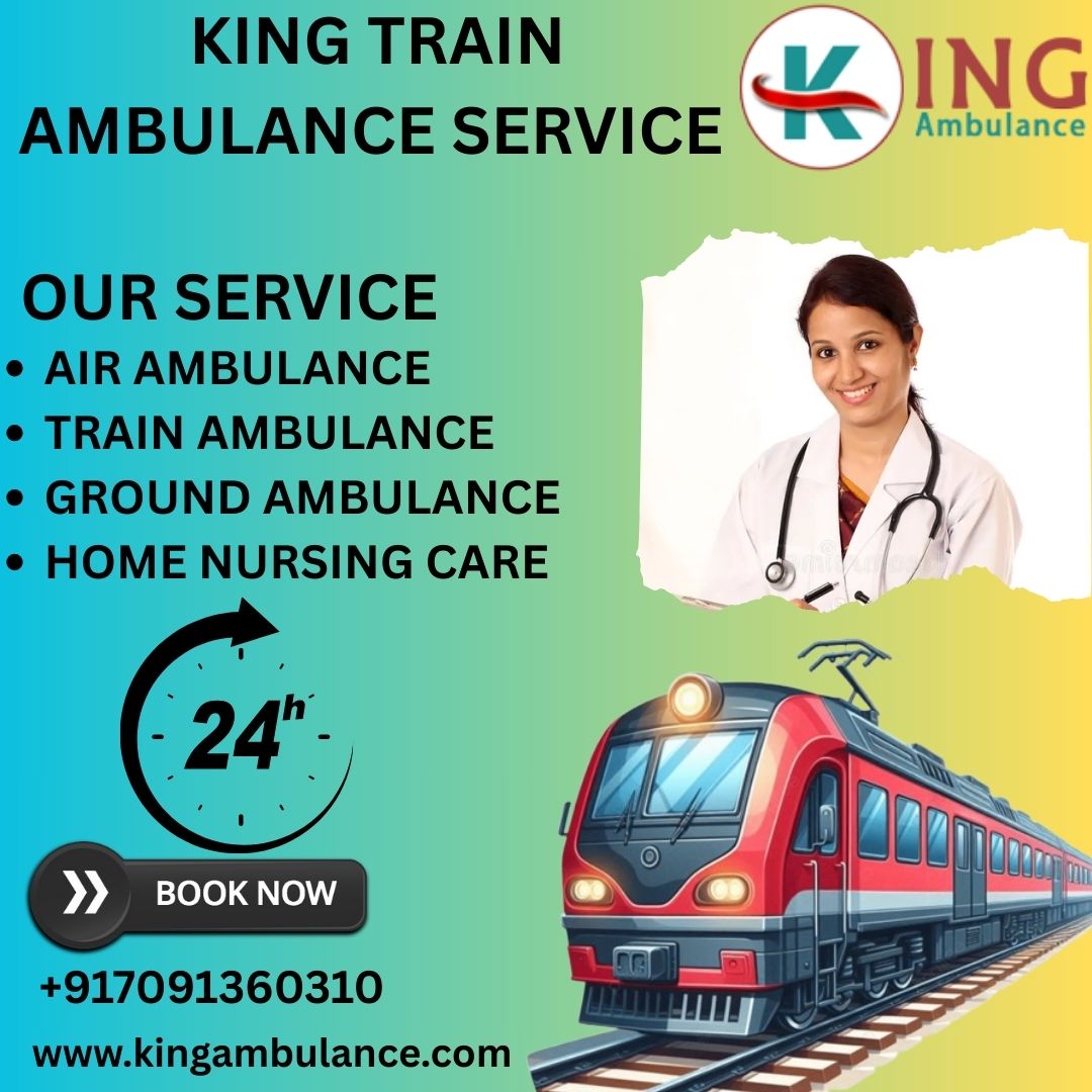 King Train Ambulance in Delhi provides latest medical equipment for your patient