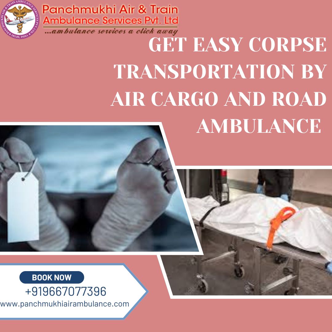 Panchmukhi Ensures You Feel More Supported in Hyderabad in a Dead Body Ambulance