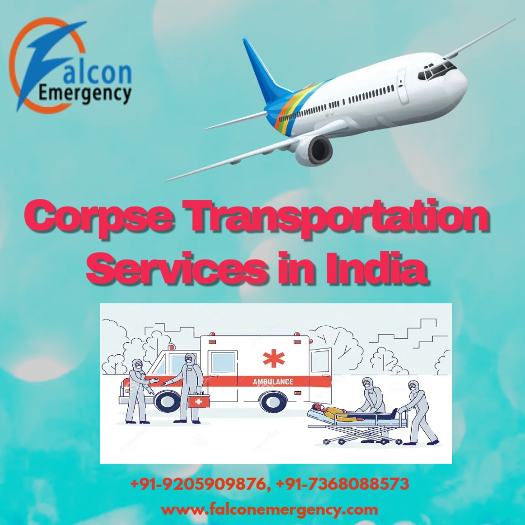 FALC Emergency Transfer without any Major Complications in Patna in a Dead Body Ambulance