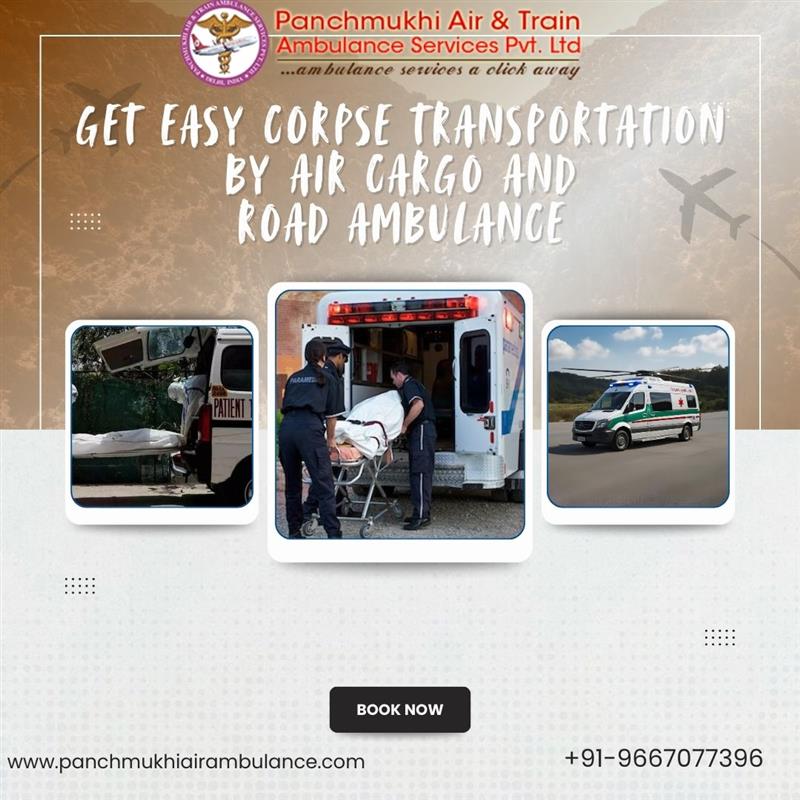 Panchmukhi Offers Transfer without Causing Inconvenience in Patna in a Dead Body Ambulance