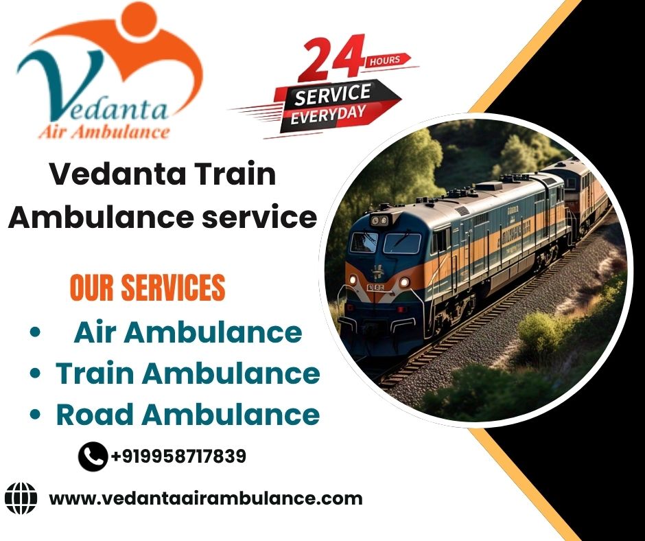 Vedanta Train Ambulance in Bangalore provides safe travel with modern technology