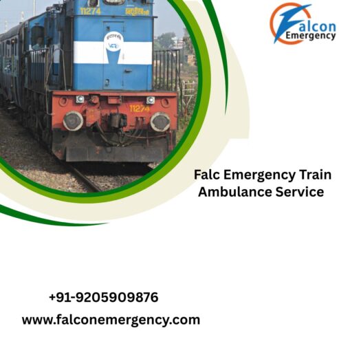 FALC Emergency Secure Life of your loved Ones in Dibrugarh with their Train Ambulance