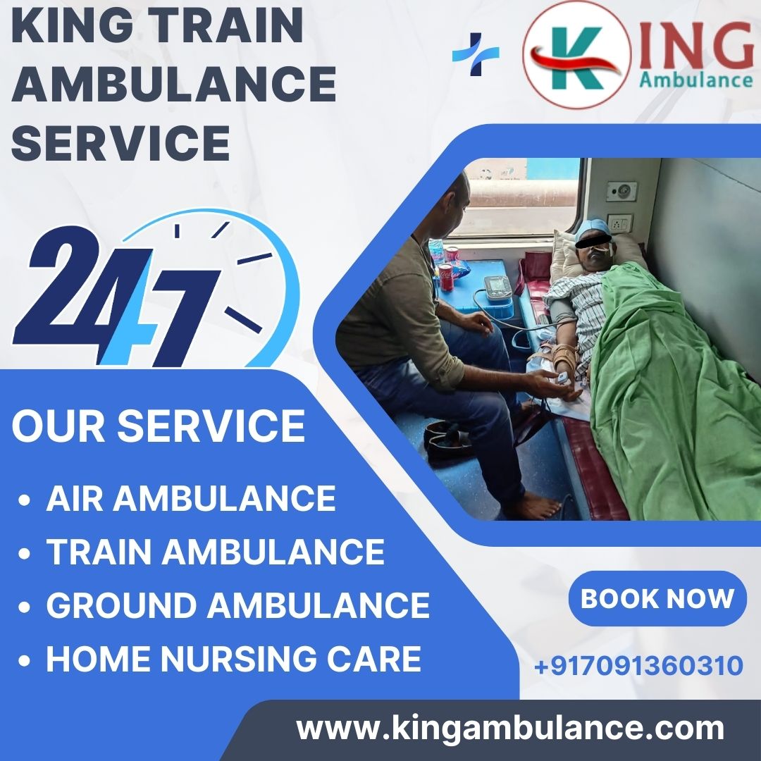 King Train Ambulance Service in Guwahati provides all the equipments required for treatment