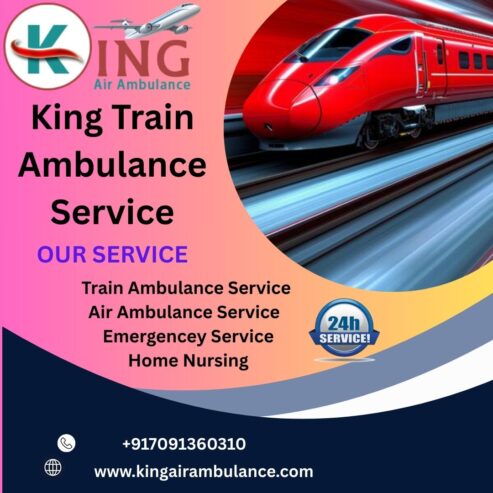 Choose King Train Ambulance for risk-free medical transportation in Dibrugarh