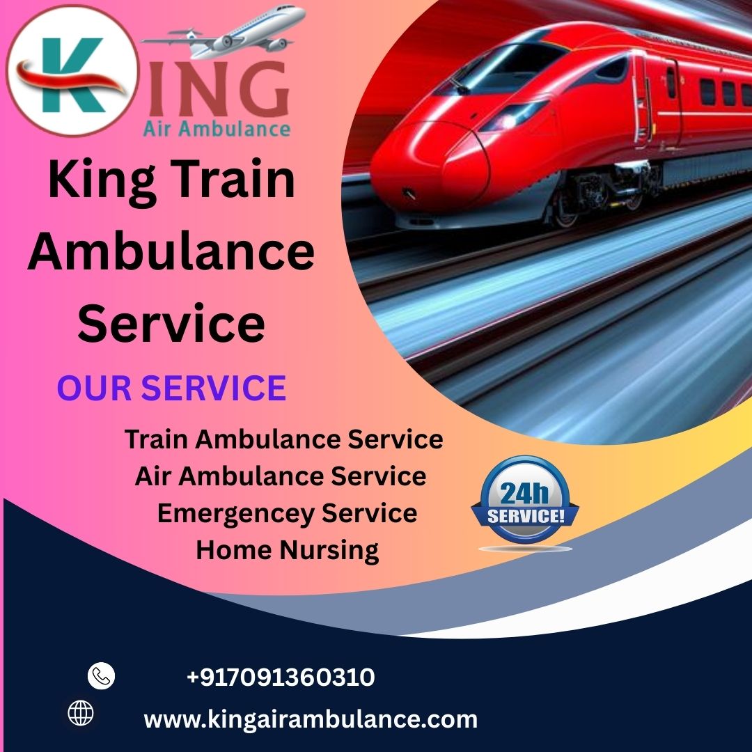 Choose King Train Ambulance for risk-free medical transportation in Dibrugarh
