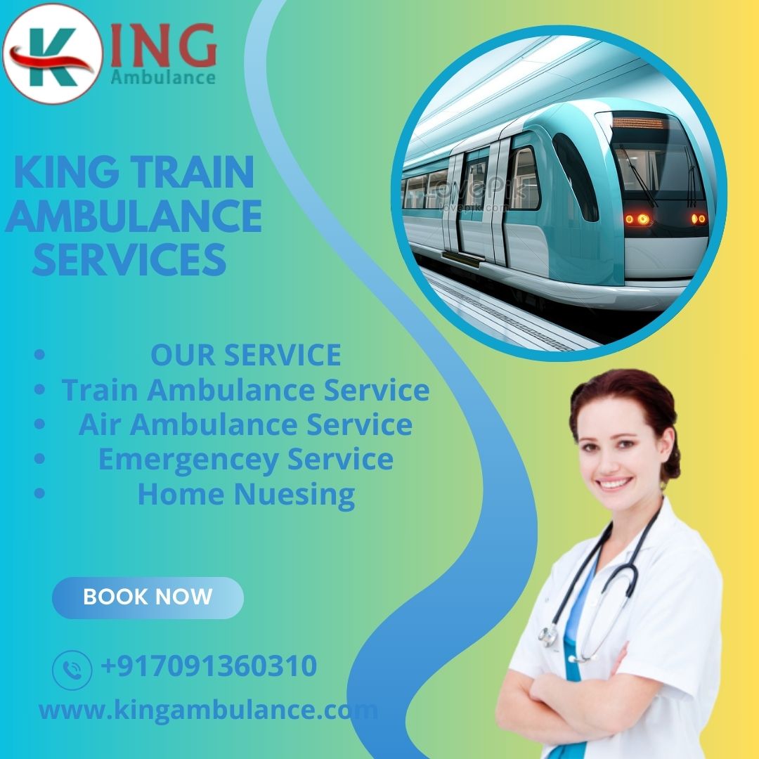 Hire the best King Train Ambulance Service with High-Tech Medical Machine in Delhi