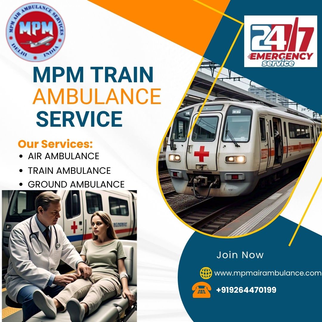 MPM Reduces Stress in Ranchi by Offering Useful Assistance in Train Ambulance