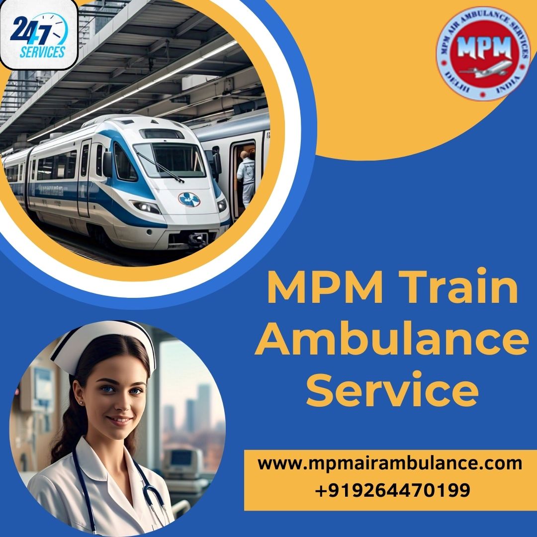 Avail of MPM Train Ambulance Services in Dibrugarh with Top-grade ICU Features