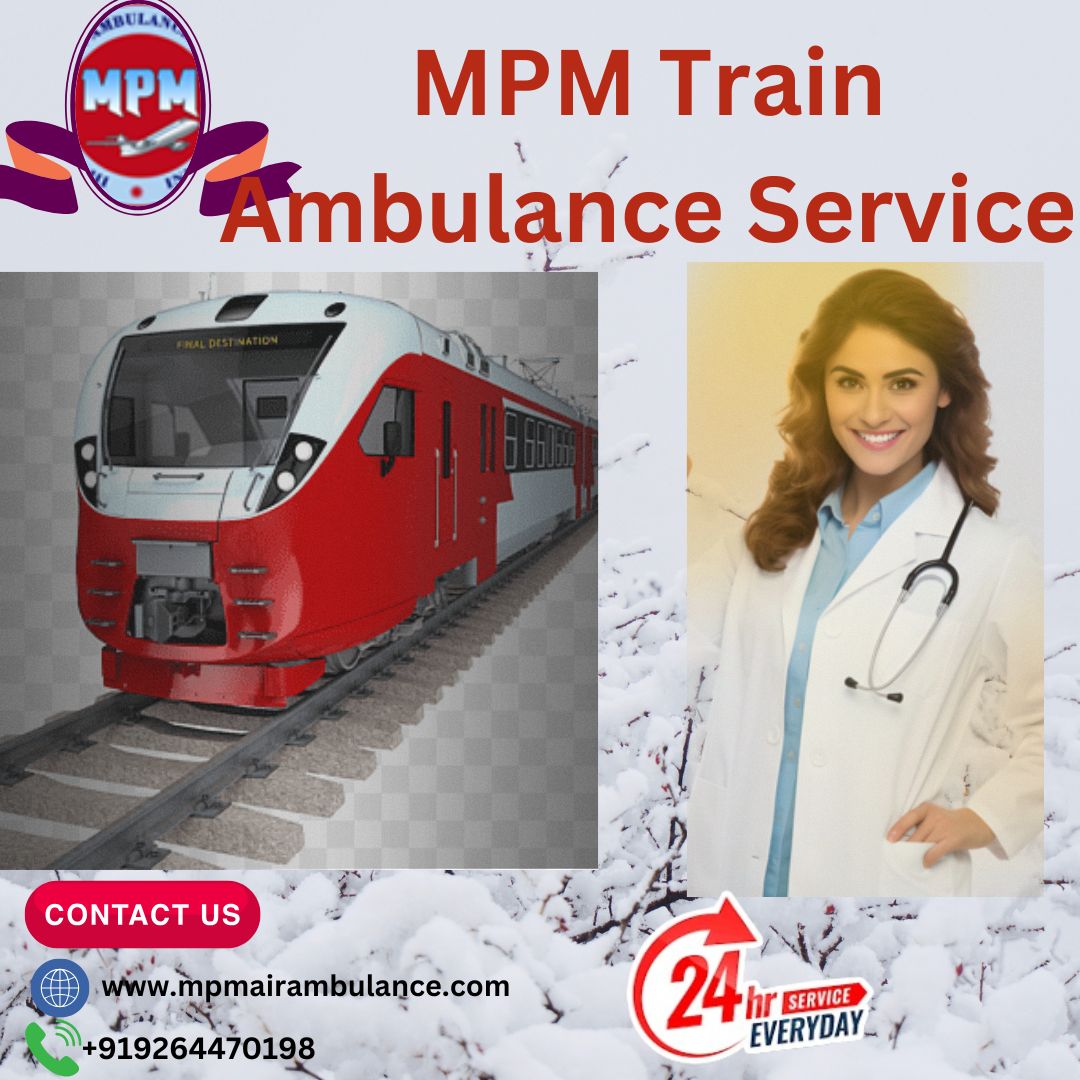 MPM Train Ambulance brings New Hope to those who need Transfer in Guwahati
