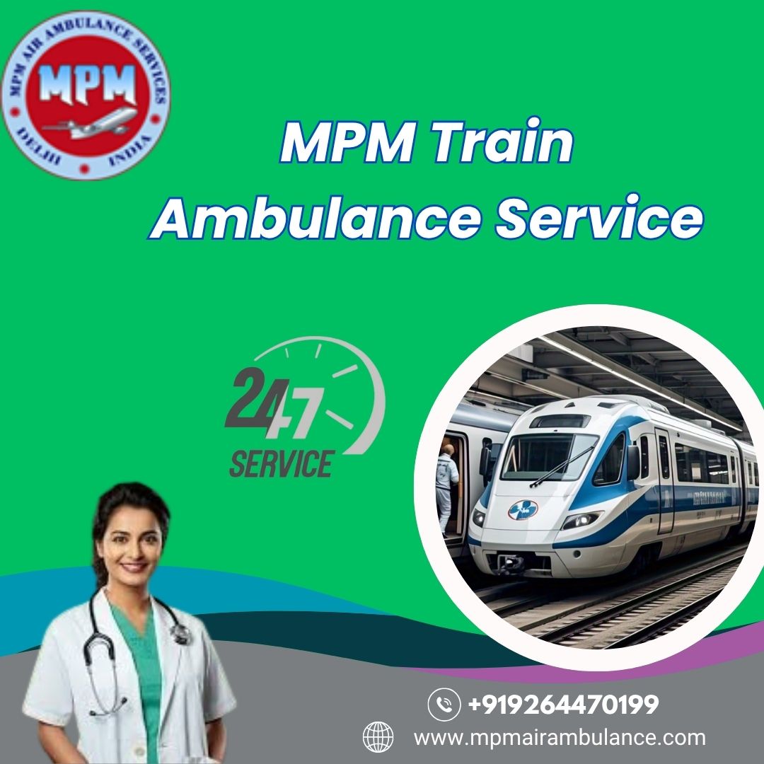 MPM ensured the train ambulance service on long-distance routes for the patient in Allahabad