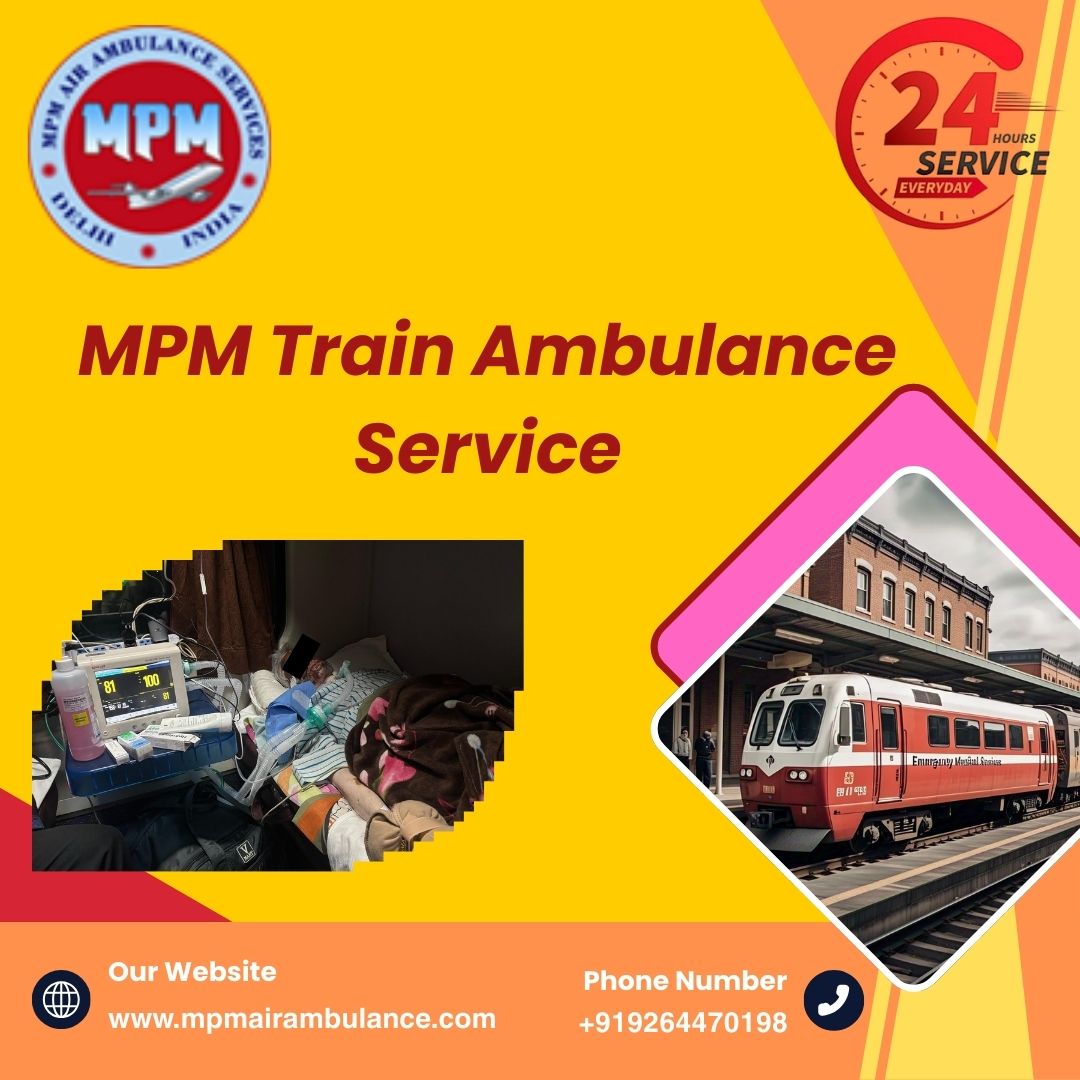 Use MPM train ambulance to transfer critical patients to the hospital in Gorakhpur