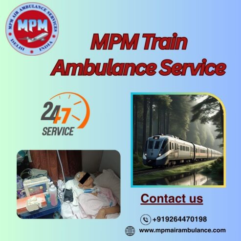 MPM Train Ambulance Services in Indore provides easy booking for your family