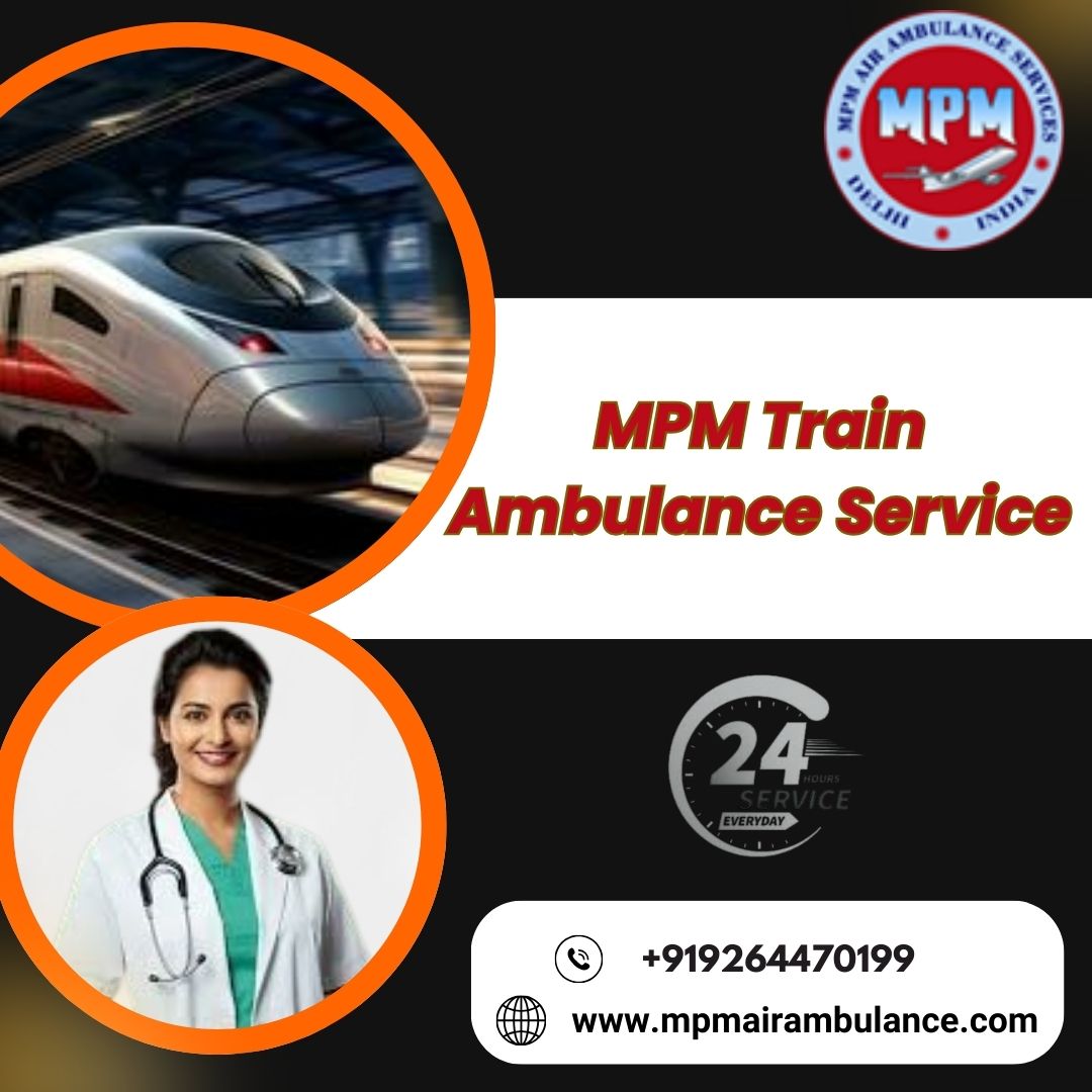 MPM got a fast train ambulance in Varanasi for serious patients