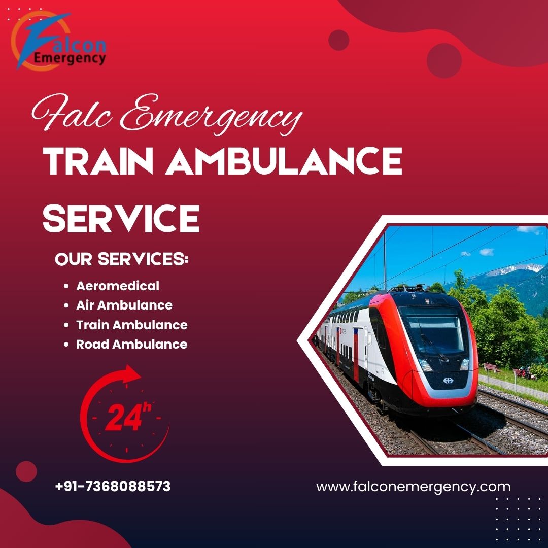 Falc Emergency Offers Transit Solutions When Time Matters in Patna in its Train Ambulance