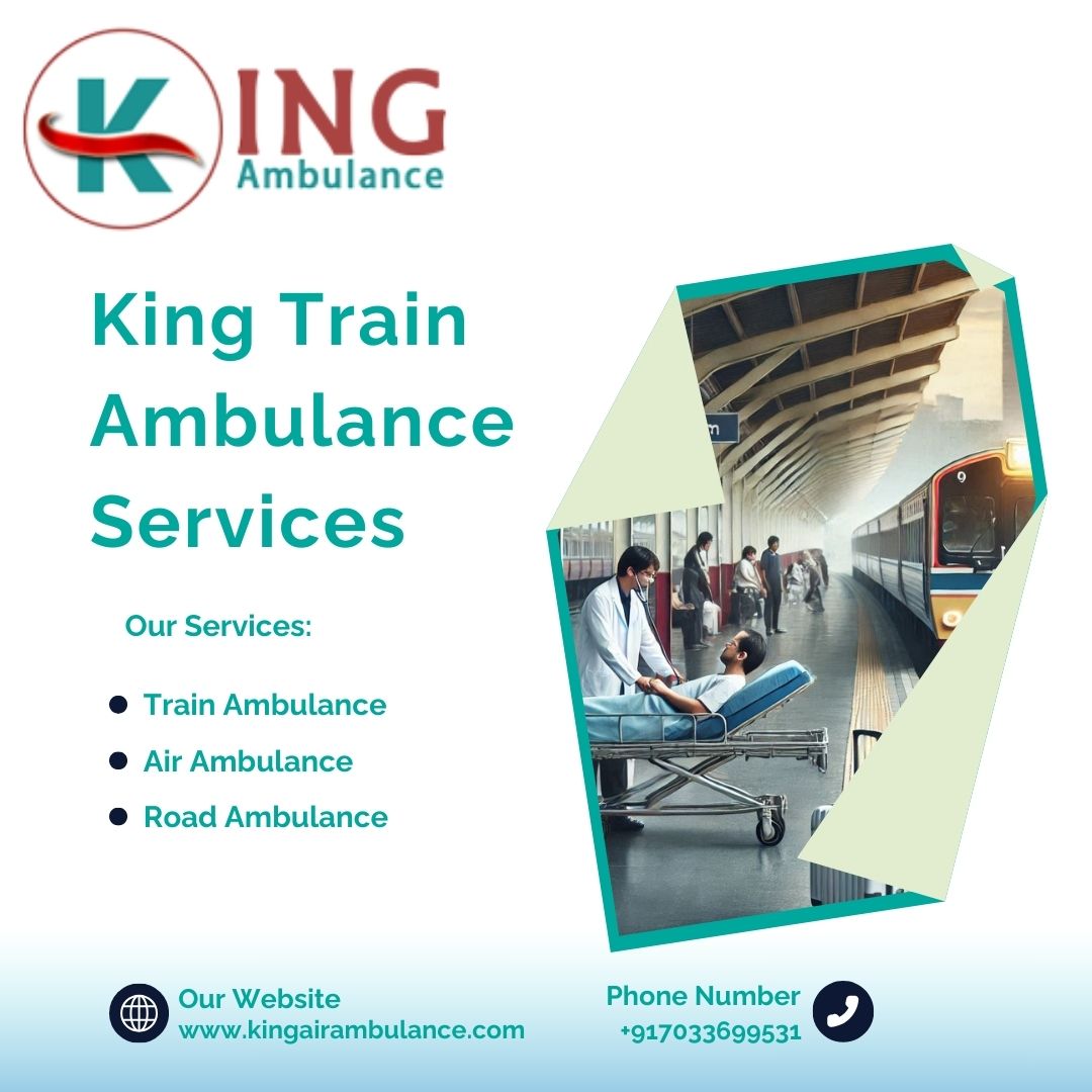 King Train Ambulance in Bangalore Features Top-Notch Medical Teams