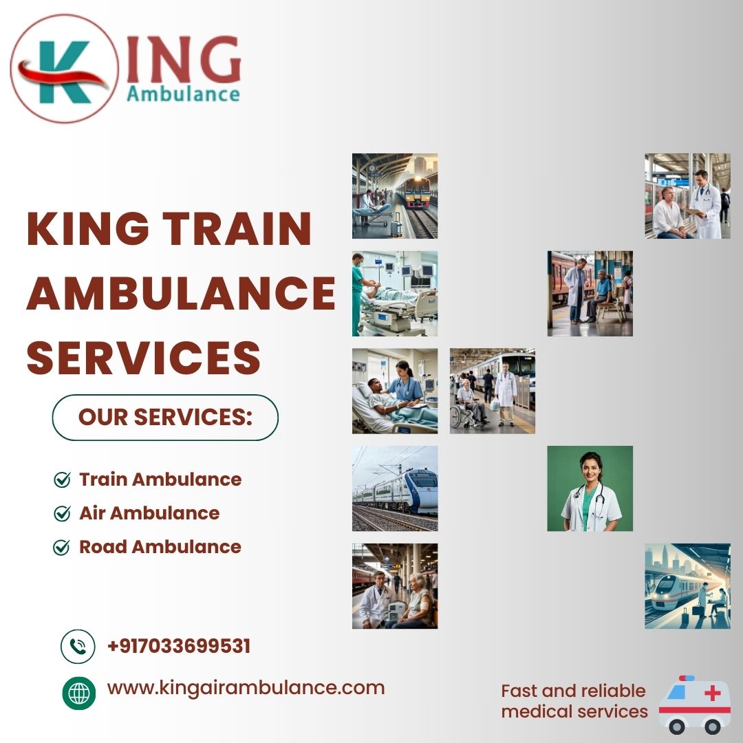 Reach medical facilities faster with King Train Ambulance in Kolkata